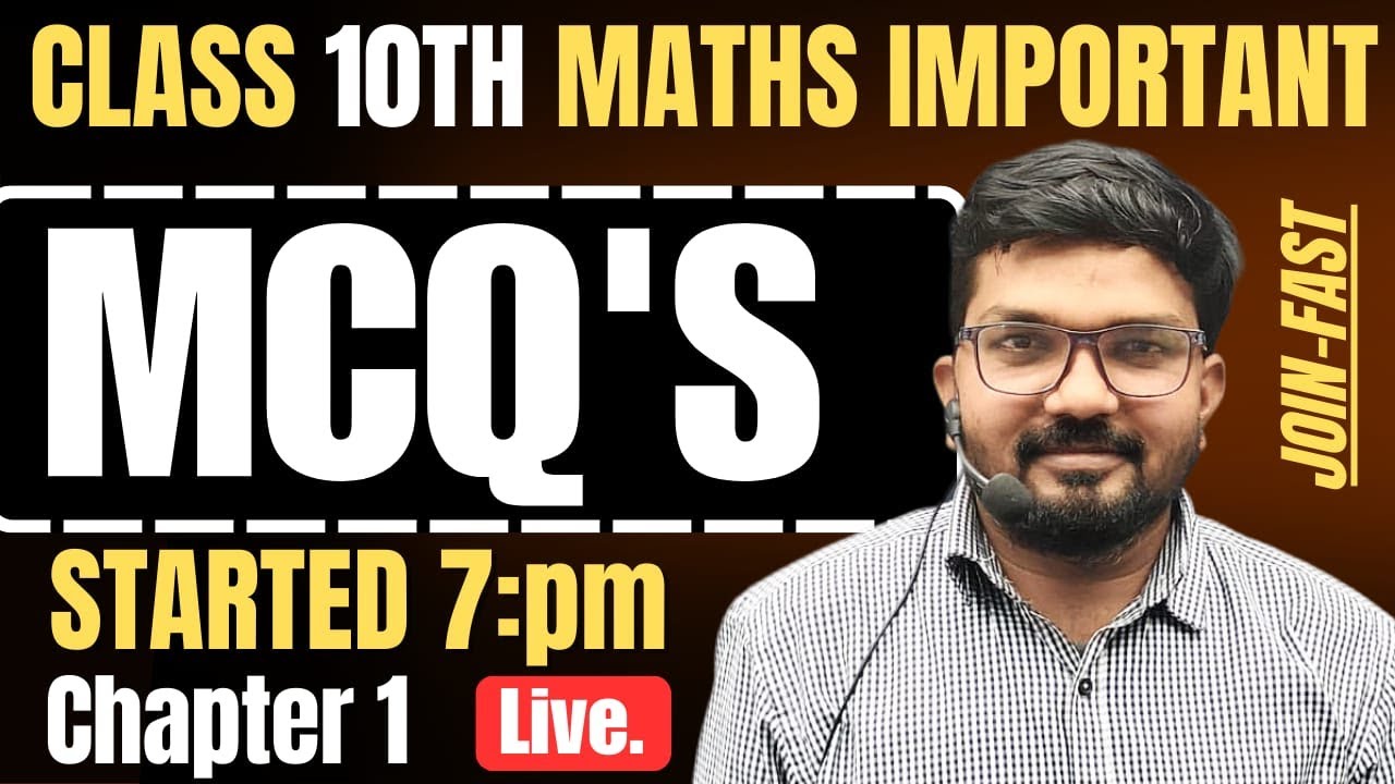 Class 10 Maths MCQ Practice | Live at 7 PM | Chapter 1 Important