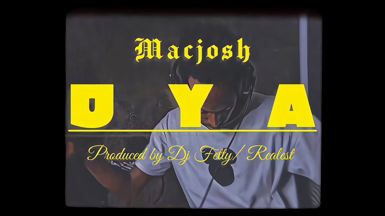 Macjosh - OYA [Visualizer]