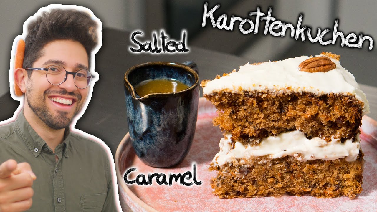Karottenkuchen Rezept bei dem nichts schief gehen kann + Salted Caramel