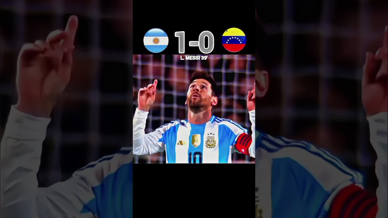 Argentina Vs Venezuela Match🇦🇷 Highlights Messi Last Match Score🤎