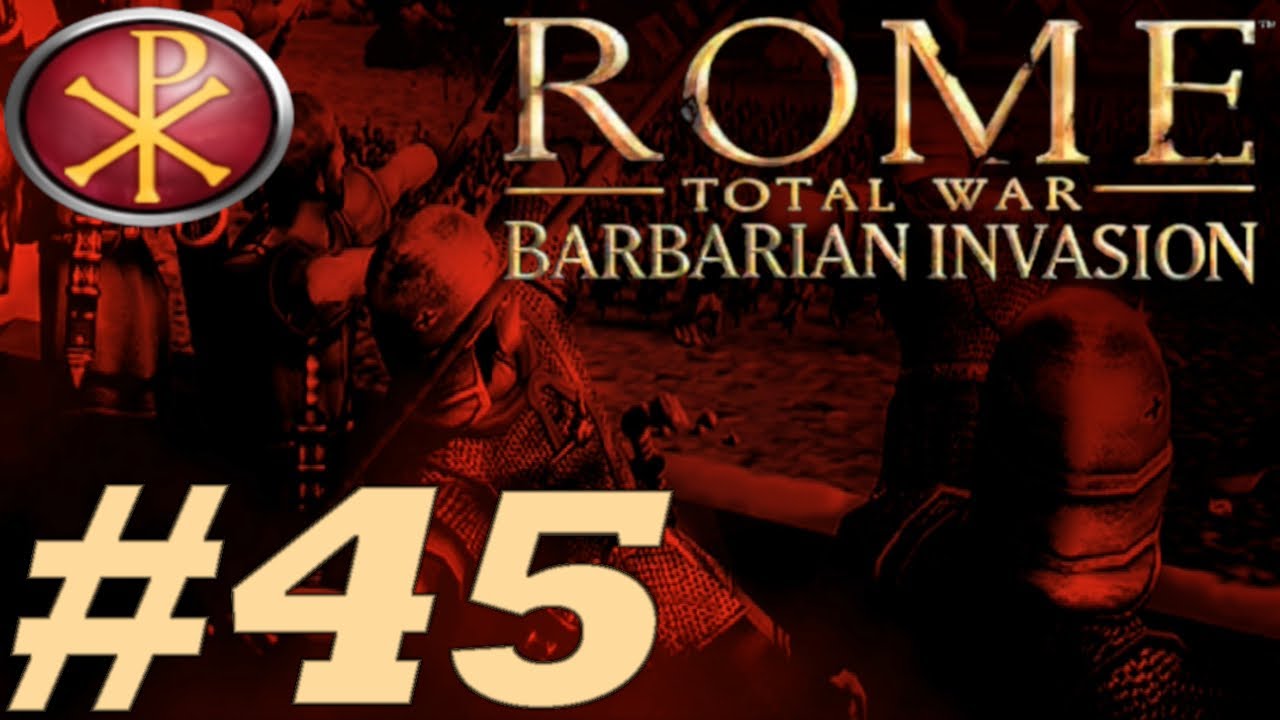 POŁUDNIOWO-WSCHODNI KRANIEC | Rome Total War - Barbarian Invasion (Rzym - Ces.Zachodniorzymskie) #45