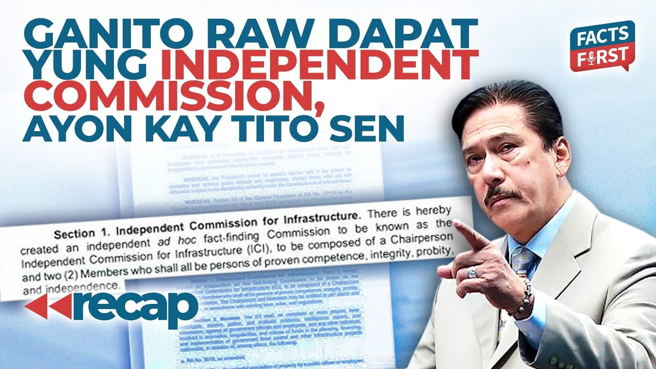 Paano mas bibigyan ng pangil ang independent commission, ayon kay Senate President Tito Sotto