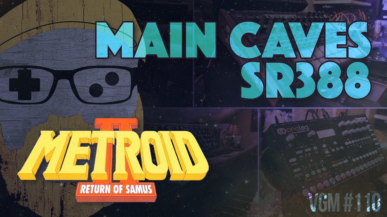 VGM #110: Surface of SR388 / Main Caves Theme (Metroid 2)