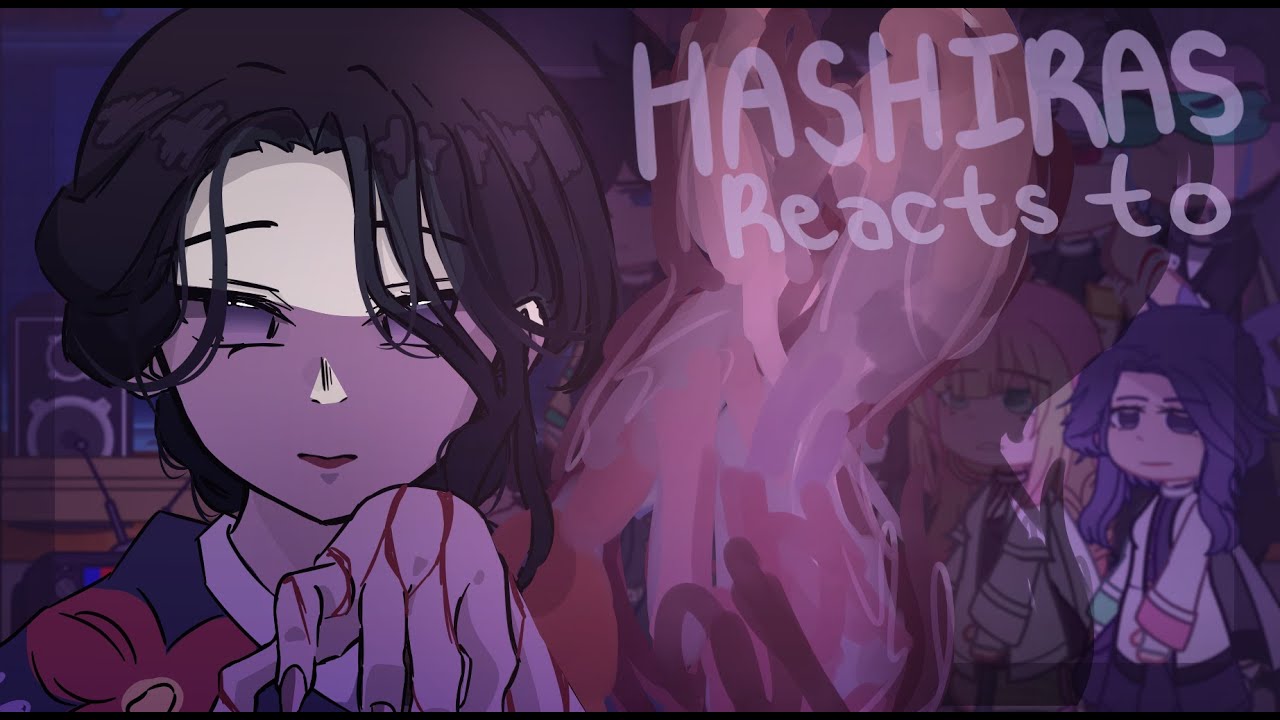 ll Hashiras reacts to Tamayo and Yushiro II All Parts II Lily_Ravenclaw II