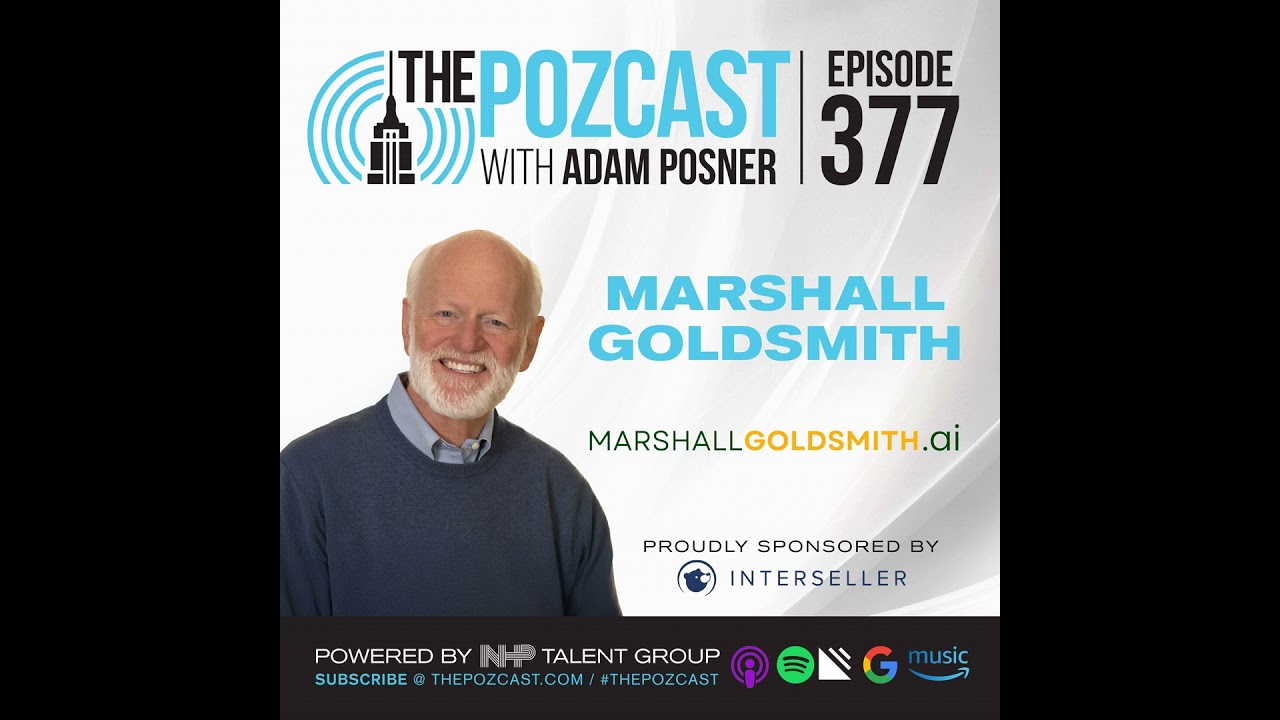 Marshall Goldsmith: Managing Ego and Self-awareness in Leadership