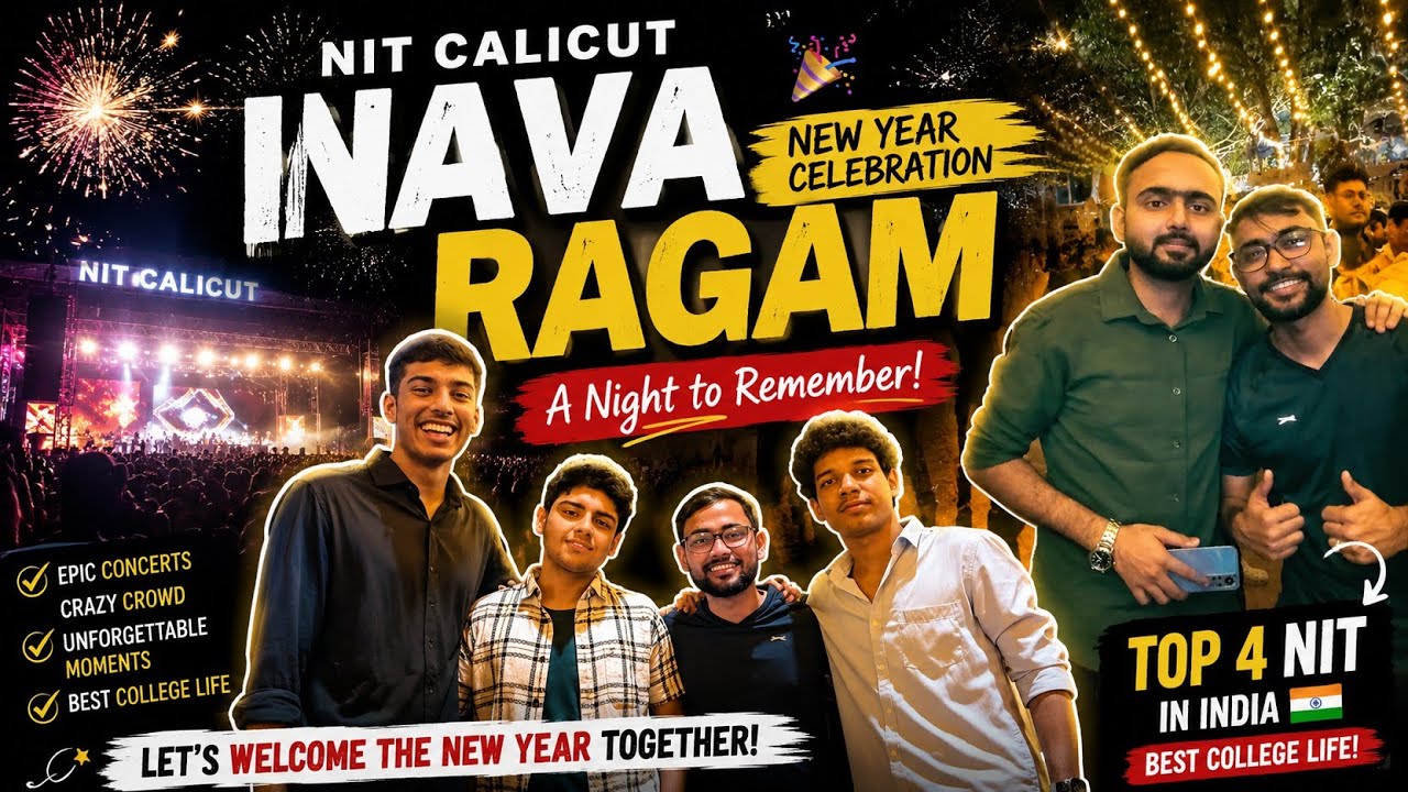 Nava Ragam | New Year Celebration at  NIT Calicut 💗
