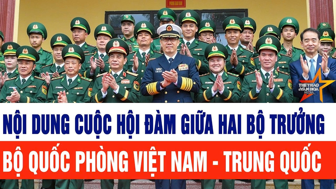 Nội dung cuộc hội đàm giữa hai Bộ trưởng Bộ Quốc phòng Việt Nam - Quốc Phòng