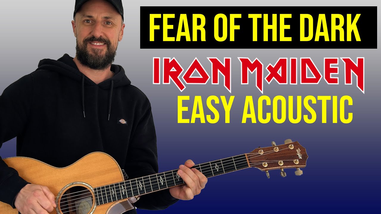 Iron Maiden - Fear Of The Dark - EASY ACOUSTIC Tutorial