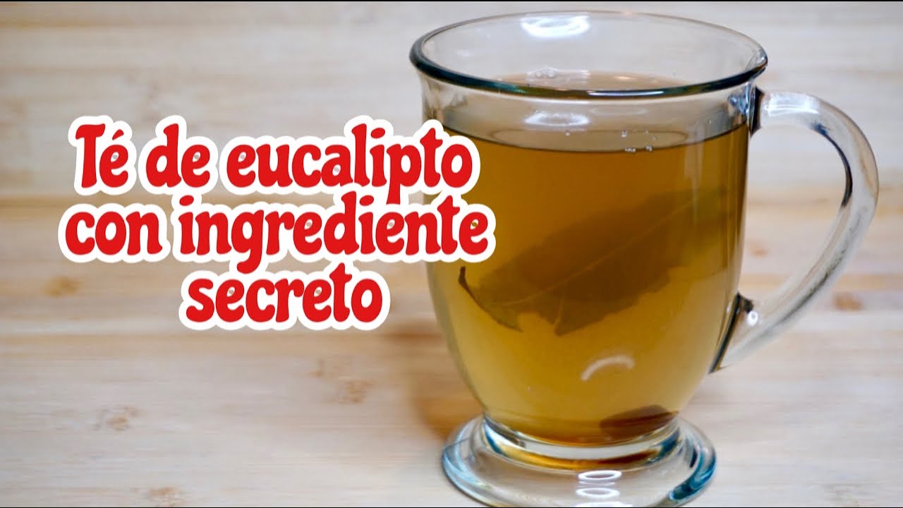T&Eacute; DE EUCALIPTO PARA LAS V&Iacute;AS RESPIRATORIAS CON INGREDIENTE SECRETO.