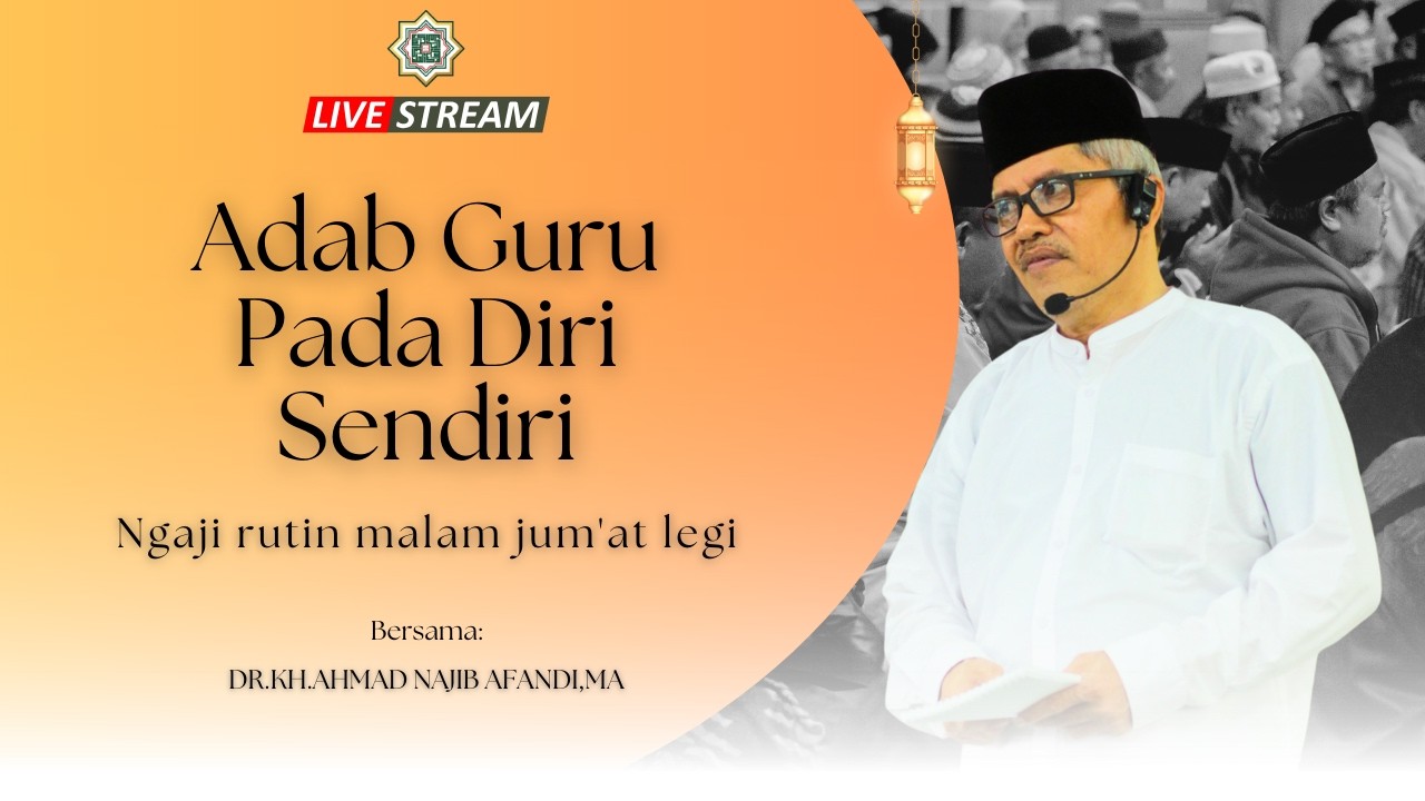 Adab Seorang Guru Yang Berkaitan Dengan Dirinya Sendiri //~Gus Najib