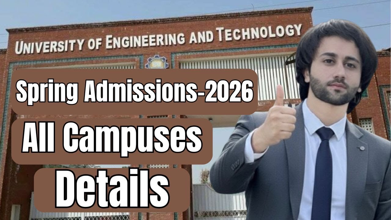 UET Spring Admission 2026 Complete Guidelines I UET Spring Admission Test Preparation I UET ECAT