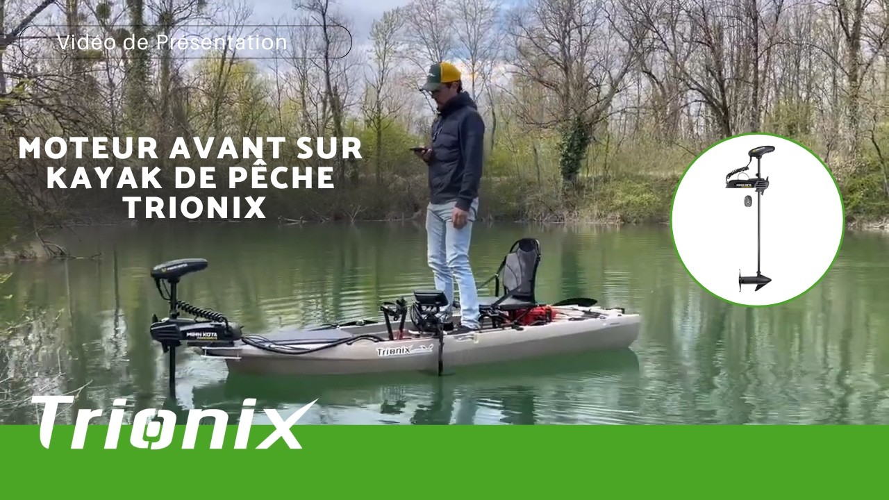 MOTEUR AVANT SUR KAYAK DE P&Ecirc;CHE TRIONIX, TRX 420