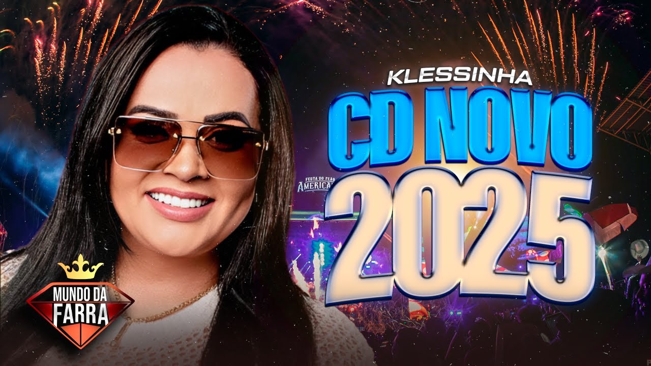 SERESTA DA KLESSINHA 2025 - REPERTÓRIO NOVO - MÚSICAS NOVAS - KLESSINHA 2025 ATUALIZADO