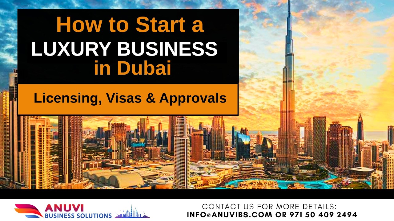 Как начать бизнес в сфере предметов роскоши в Дубае | Информация о лицензиях, визах и разрешениях 🇦🇪