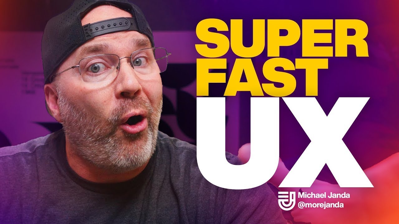 Super Fast UX Design - How to Speed Up Your Web Design Process