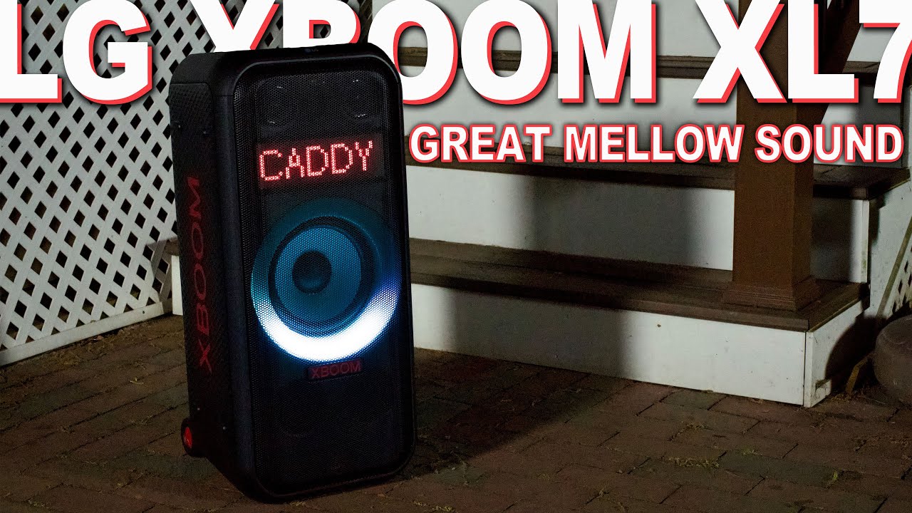 LG XBOOM XL7 Review - Sounds Great! But There Are Some Drawbacks