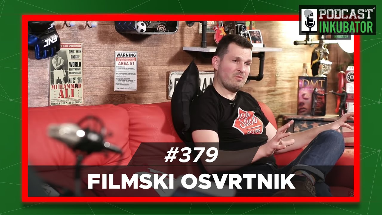 Podcast  Inkubator #379 - Ratko i Filmski Osvrtnik