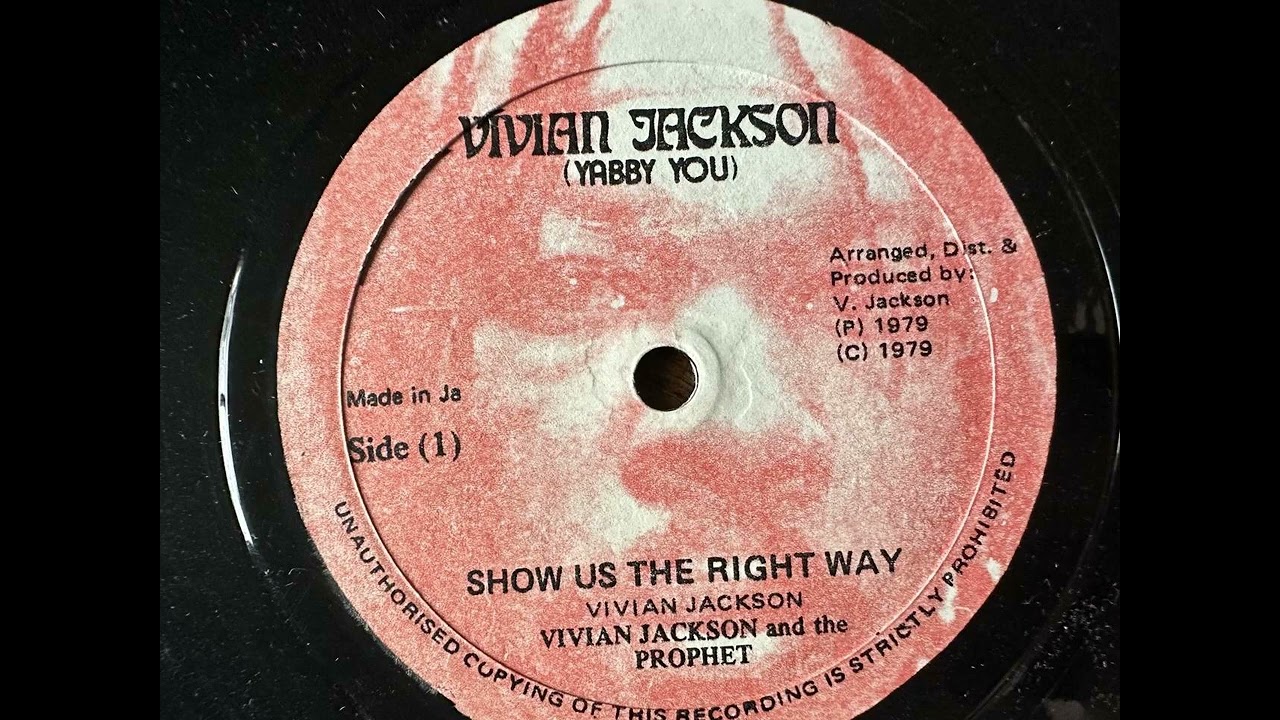 Vivian Jackson & The Prophets - Show Us The Right Way