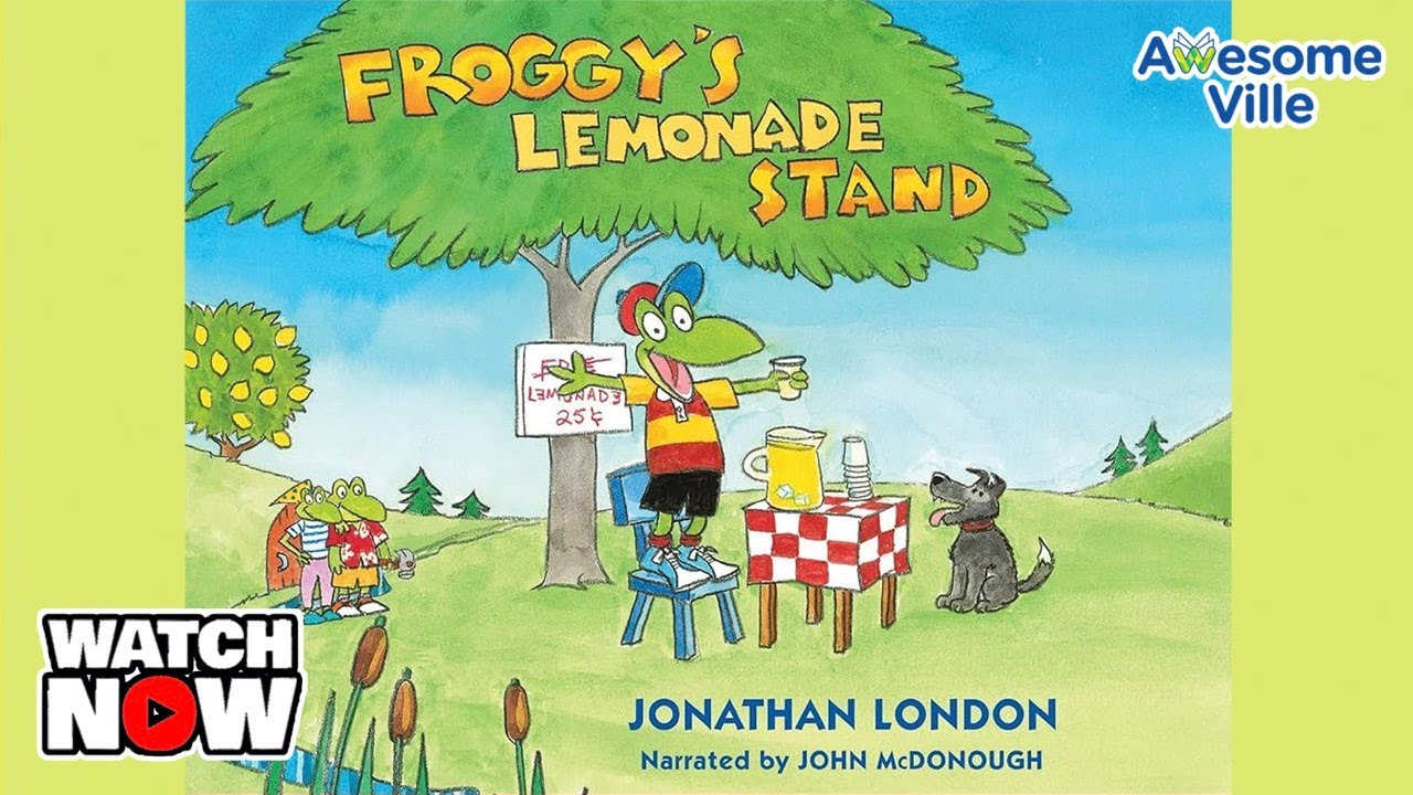 Froggy's Lemonade Stand - Read aloud story time
