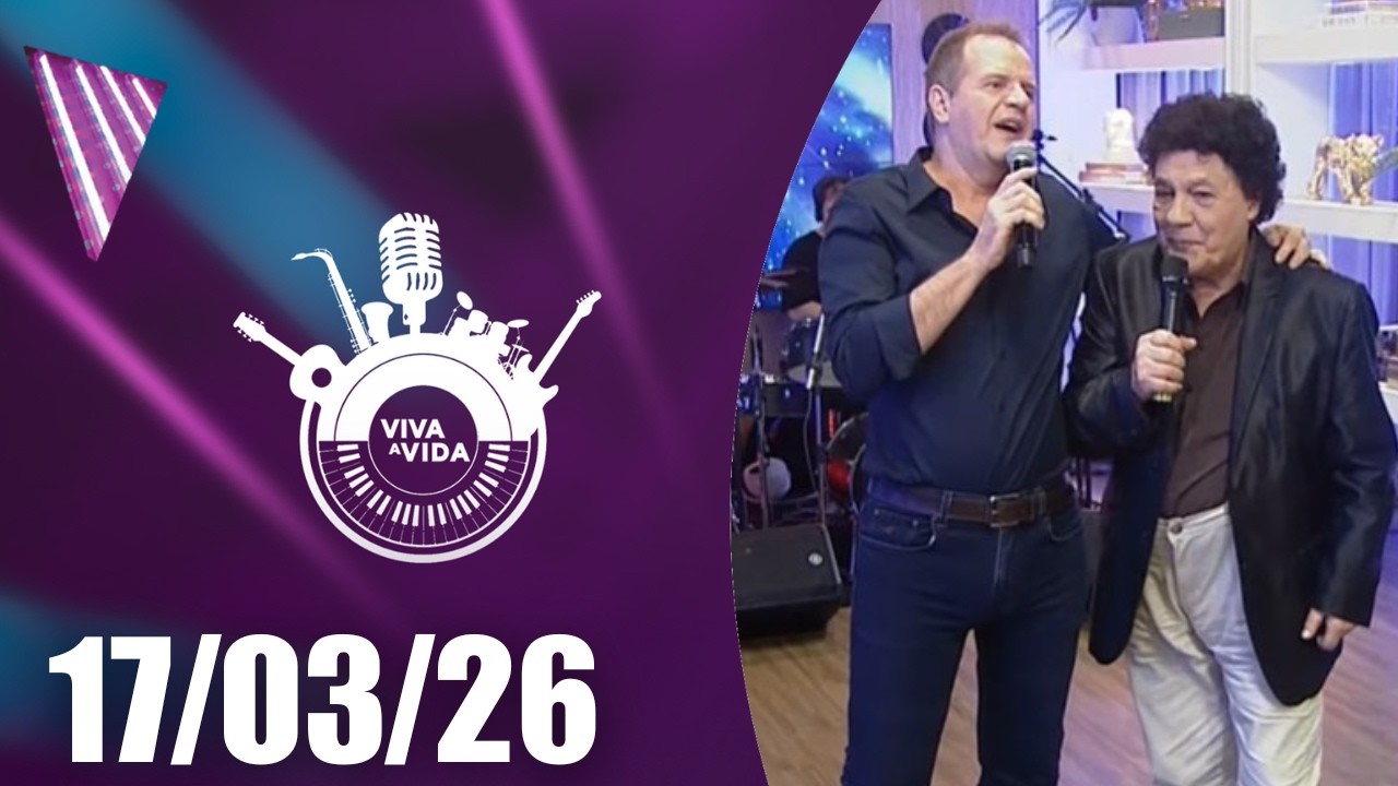 Viva A Vida – 17/03/2026