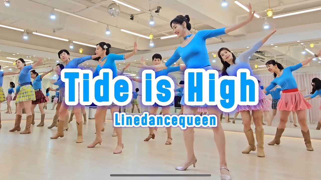 Tide is High Line Dance l Improver l 타이드 이스 하이 라인댄스 l Linedancequeen l Junghye Yoon 