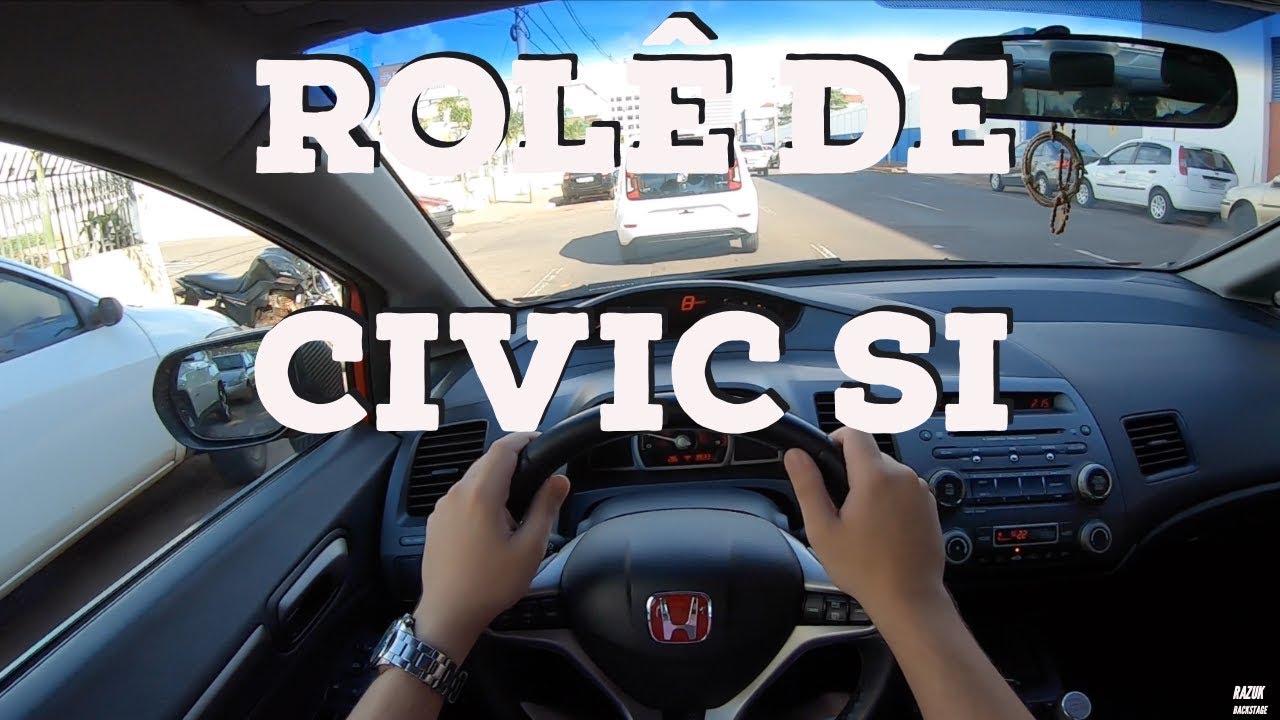 PRIMEIRO ROLE COM O CIVIC SI