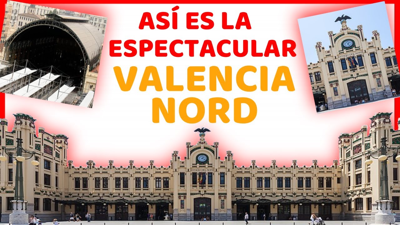 🏫 UNA de las ESTACIONES MAS BONITAS DE ESPAÑA 🏫 Valencia Nord / Trenes Cercanías