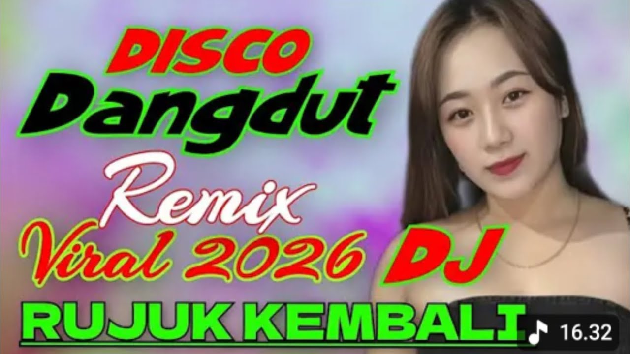 RUJUK KEMBALI VIRAL TERBARU 2026 || DJ DANGDUT REMIX ELECTONE PALING TOP
