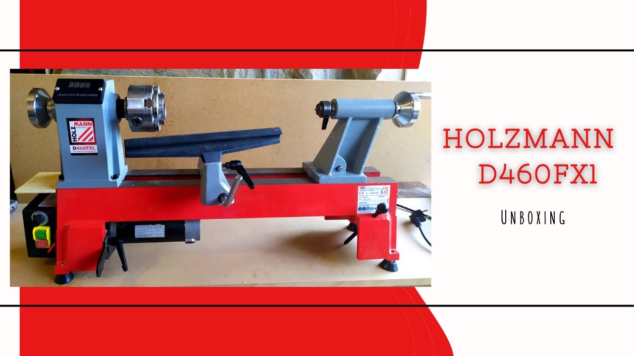 Wood Turning Lathe HOLZMANN MASCHINEN D460FXL | Unboxing  and first time using it