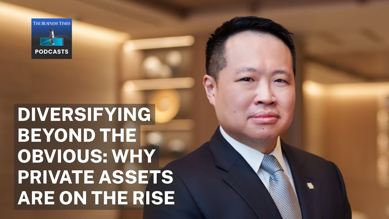 Diversifying beyond the obvious: Why private assets are on the rise