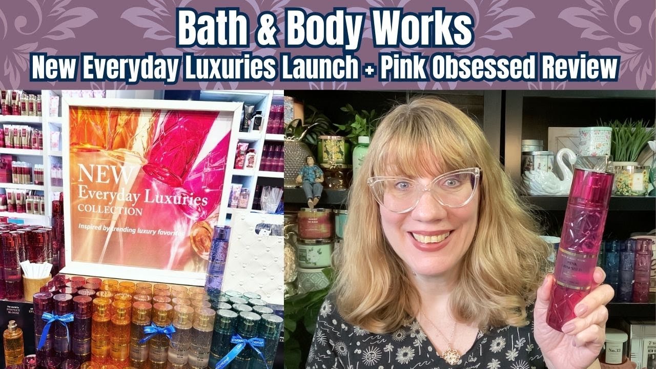 Bath & Body Works: запуск новой линии повседневной роскоши + обзор Pink Obsessed