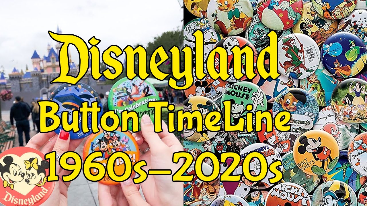 Disneyland Button Collection and Timeline - Mickey - Disney - Grad nite - New Years - Disney Pins