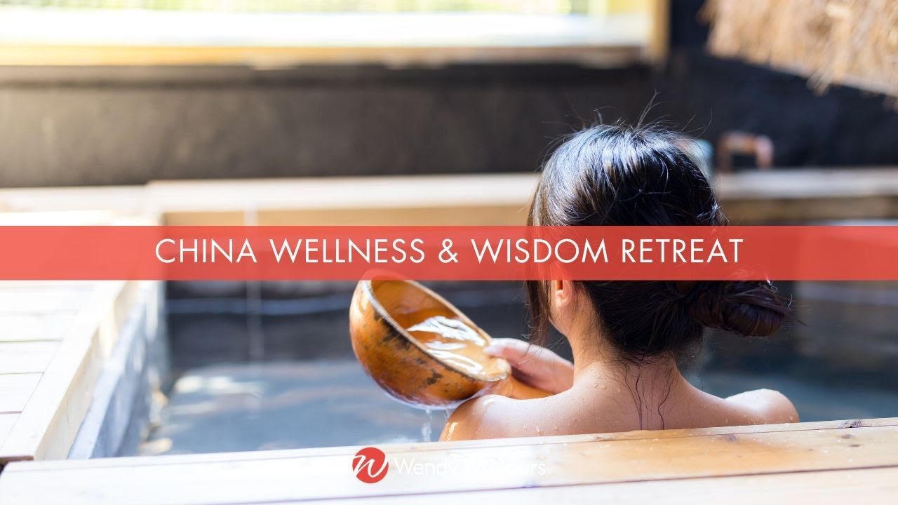 China Wellness & Wisdom Retreat
