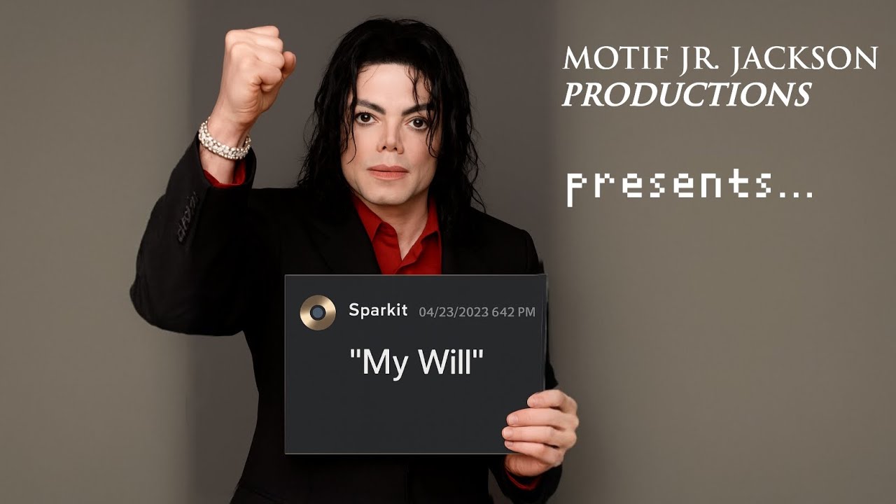 Motifchael Jackson - My Will