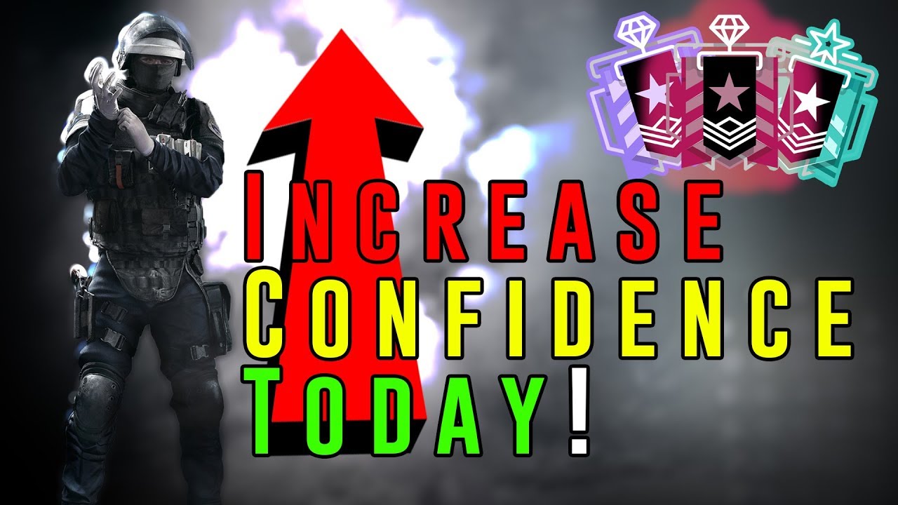 How to Increase Confidence - Rainbow Six Siege Tips