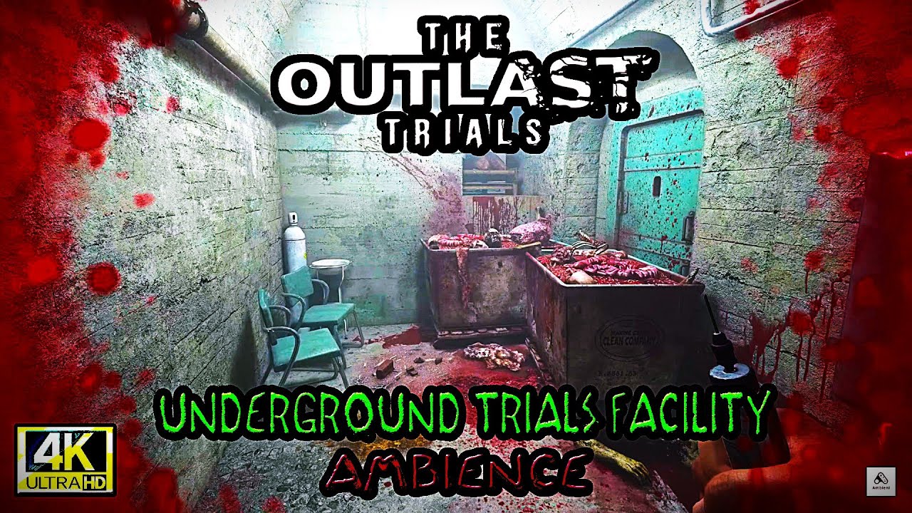 🧠 Outlast Trials: Underground Trials Facility Ambience 🎧