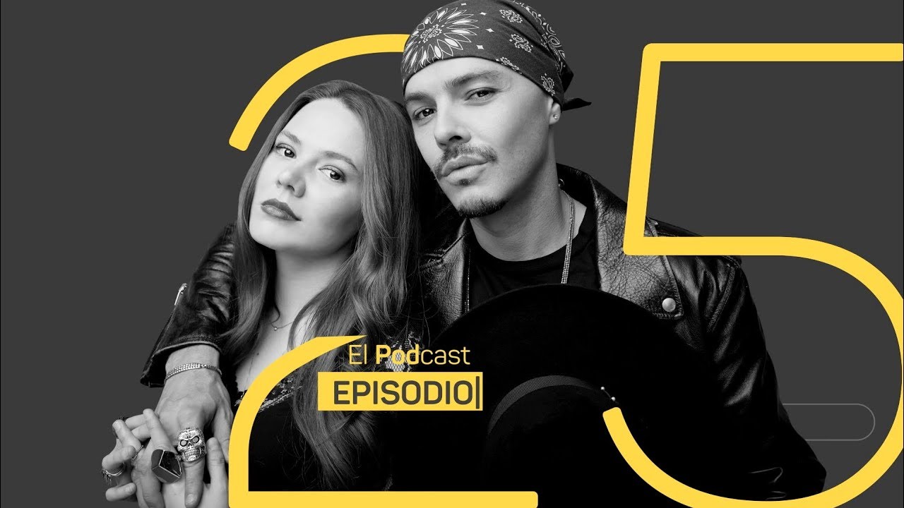 Jesse & Joy | [Episodio 25]
