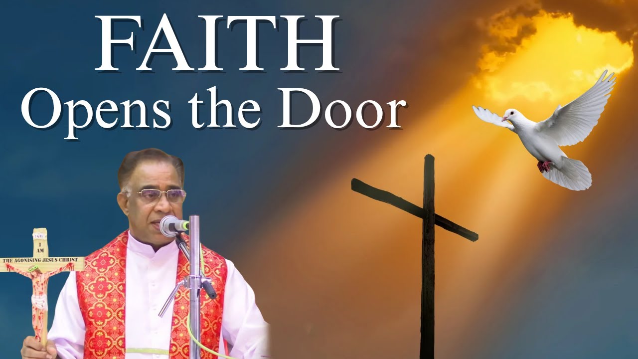 Faith opens the door | Promise of the Day | Dr. John Jose Vettiyankal VC