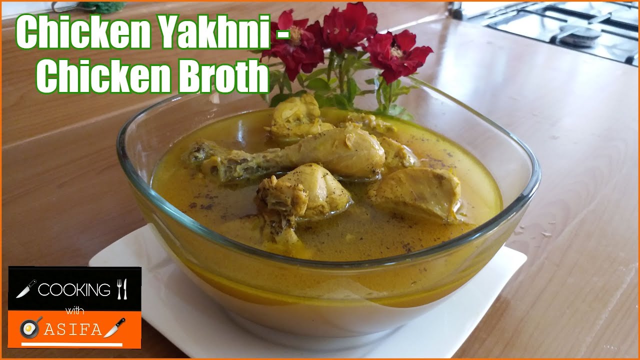 Chicken yakhni soup