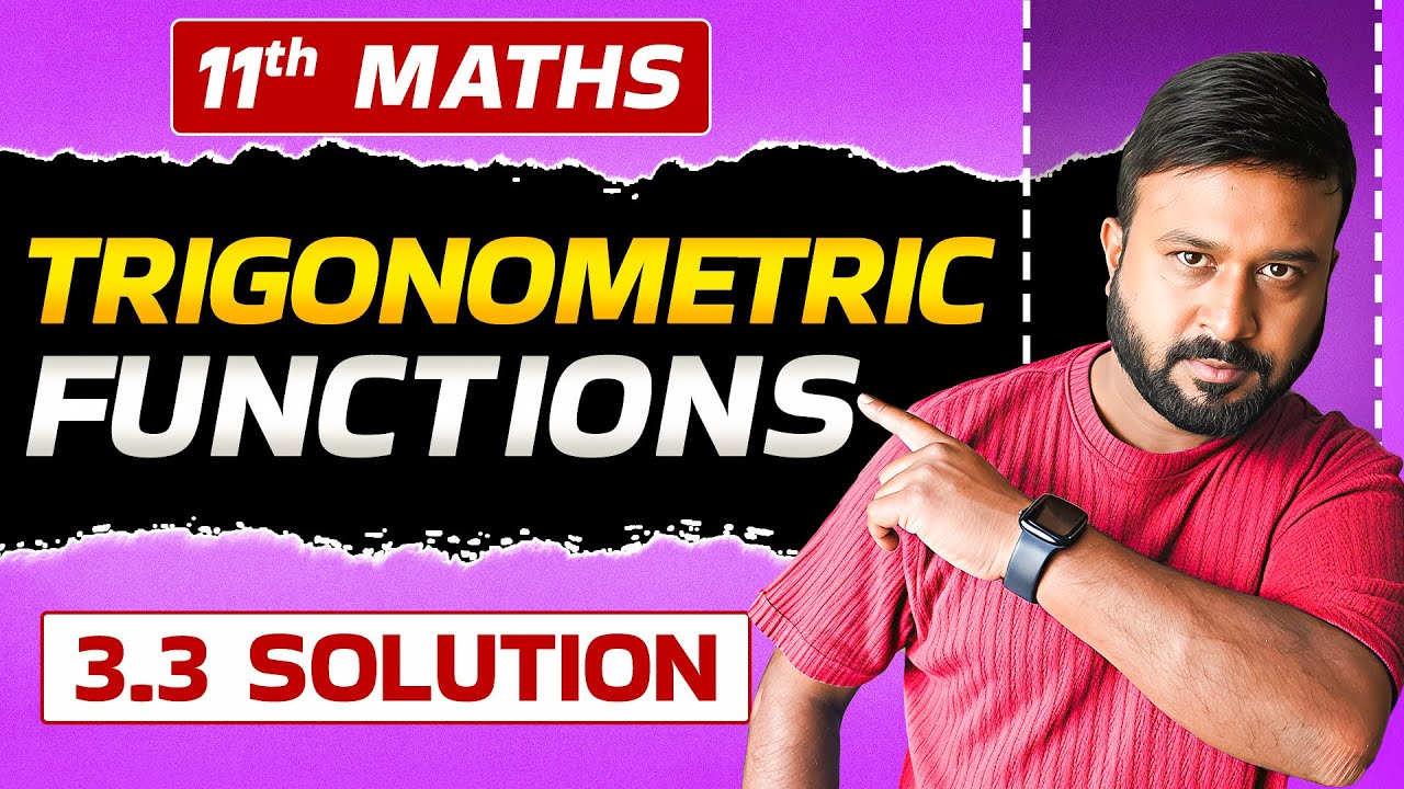 📘 Class 11 Maths Chapter 3 | 📐 Ex 3.3 NCERT Solutions | Trigonometric Functions | By Rohit Sir