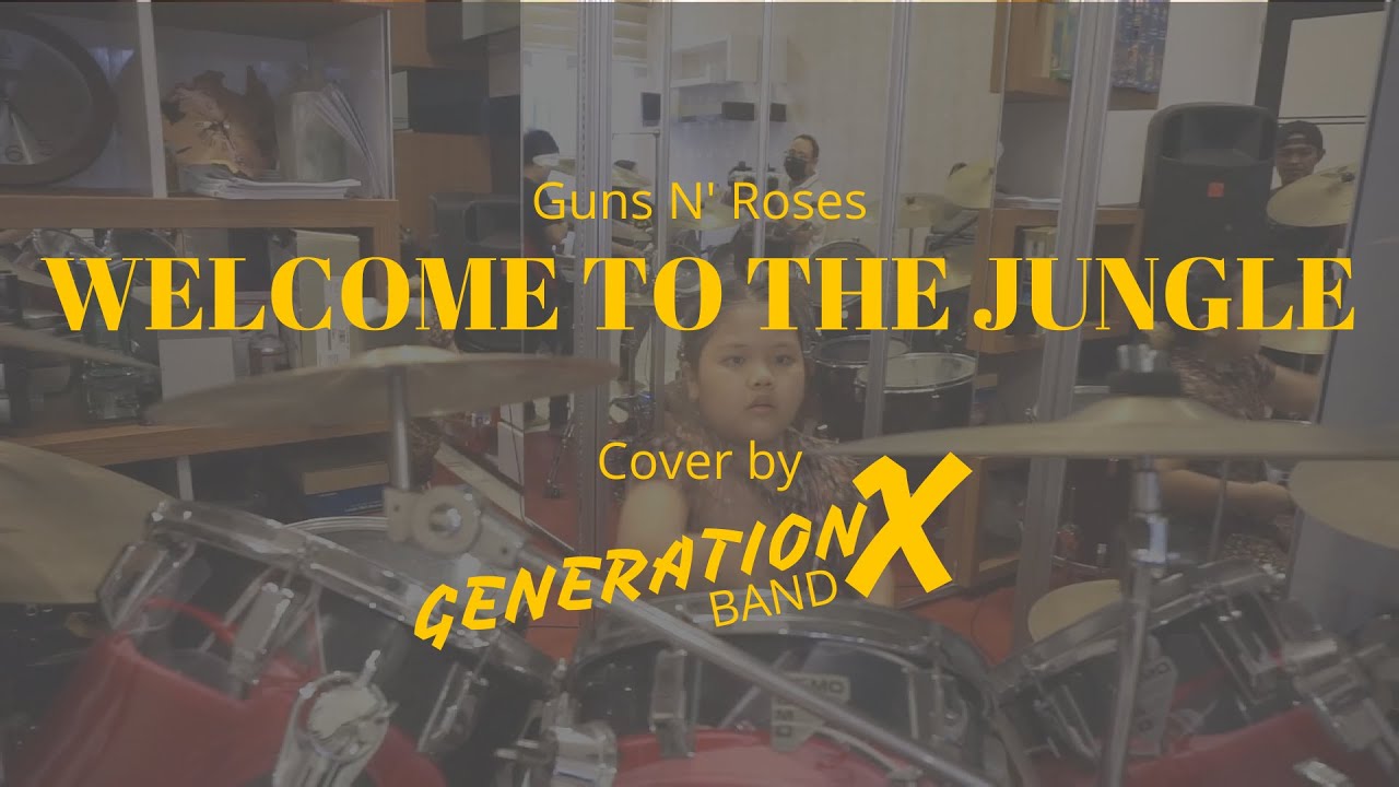 WELCOME TO THE JUNGLE - Guns N' Roses | cover by GENERATION X Band "Special 1st Anniversary"