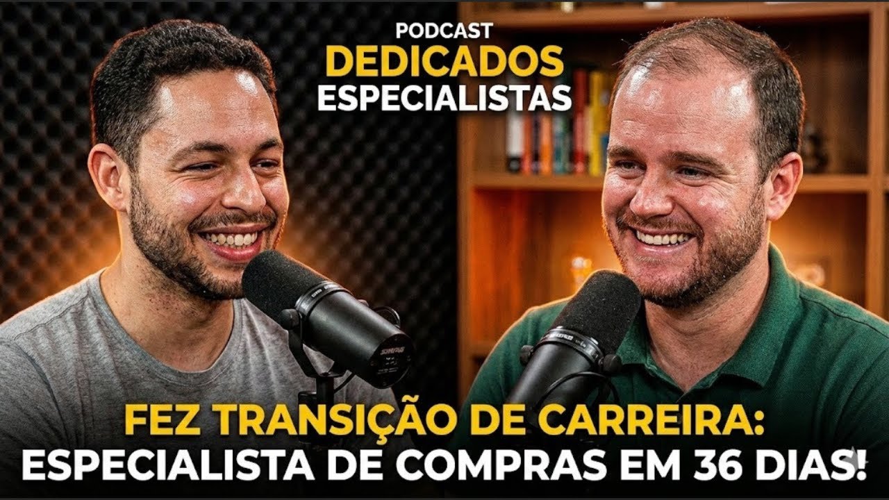 Como fazer transi&ccedil;&atilde;o de carreira para Especialista de Compras em 36 dias #195