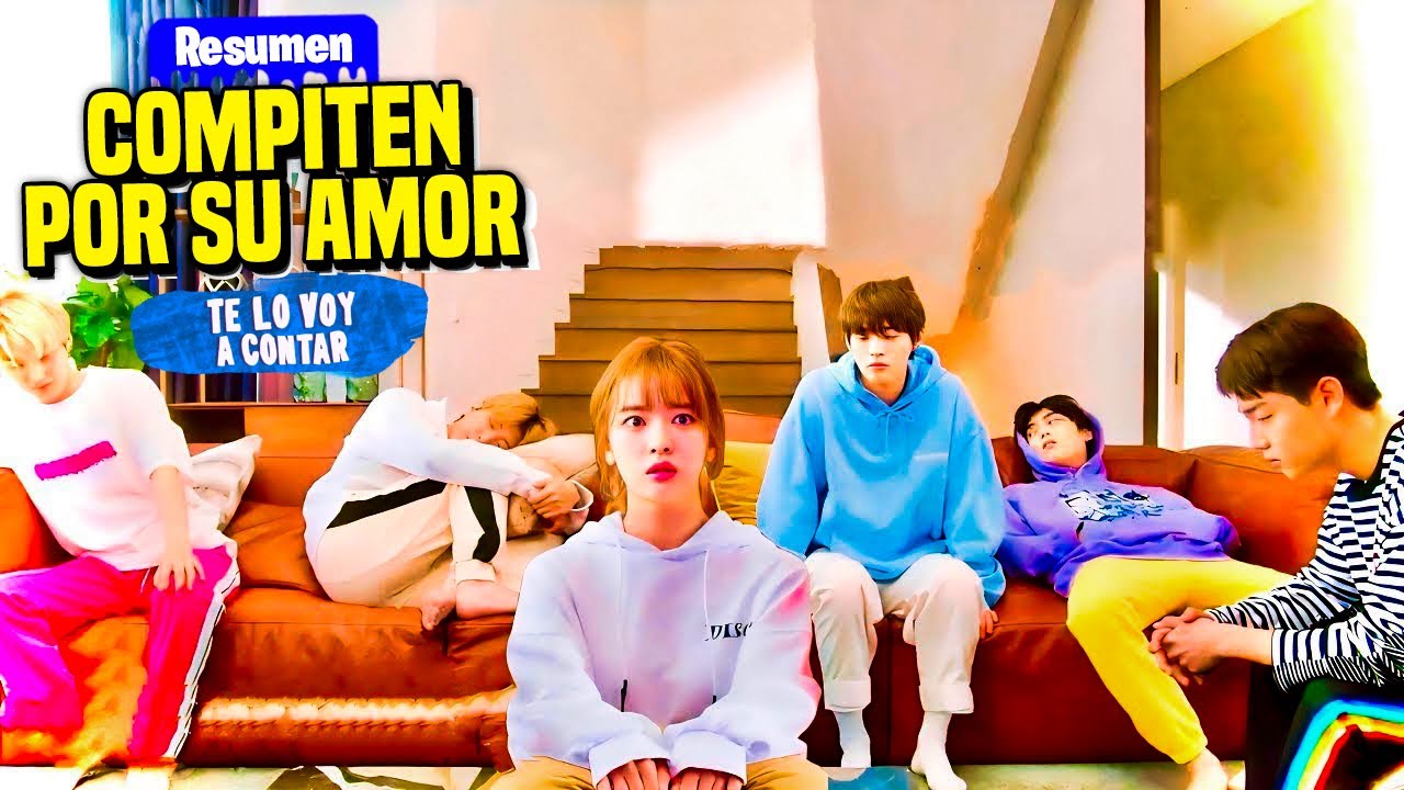 UNA CHICA SE VA A VIVIR CON 5 CHICOS QUE COMPITEN POR SU AMOR | RESUMEN