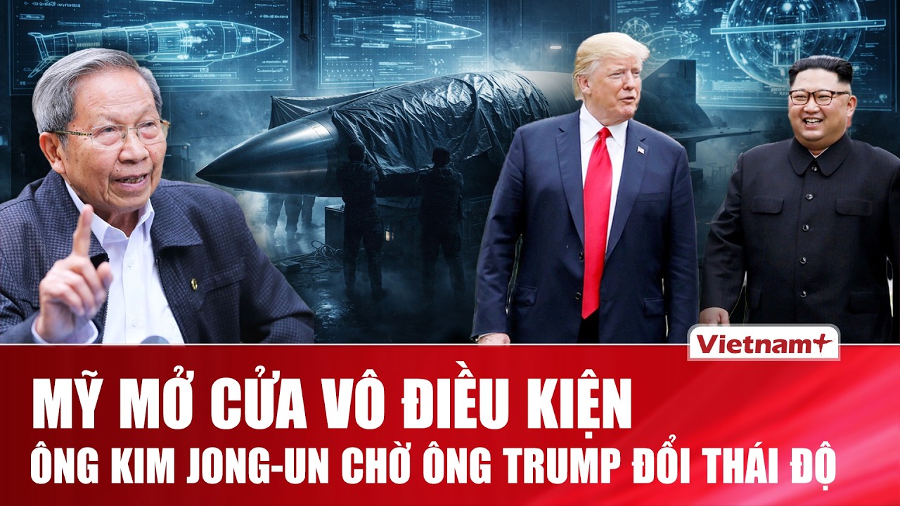 TIÊU ĐIỂM QUỐC TẾ: Ông Trump “mở khóa” đàm phán, ông Kim vẫn ra sức tăng tốc vũ khí bí mật