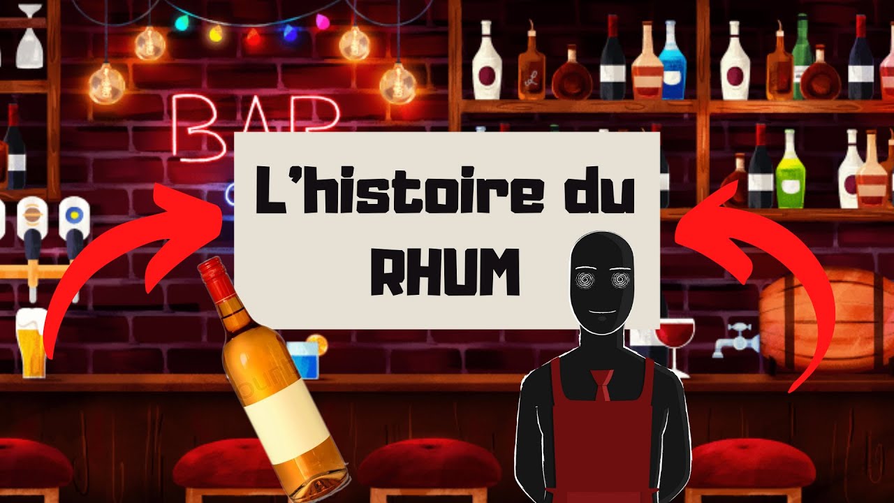 L'Histoire d'un Alcool #2 - Le RHUM