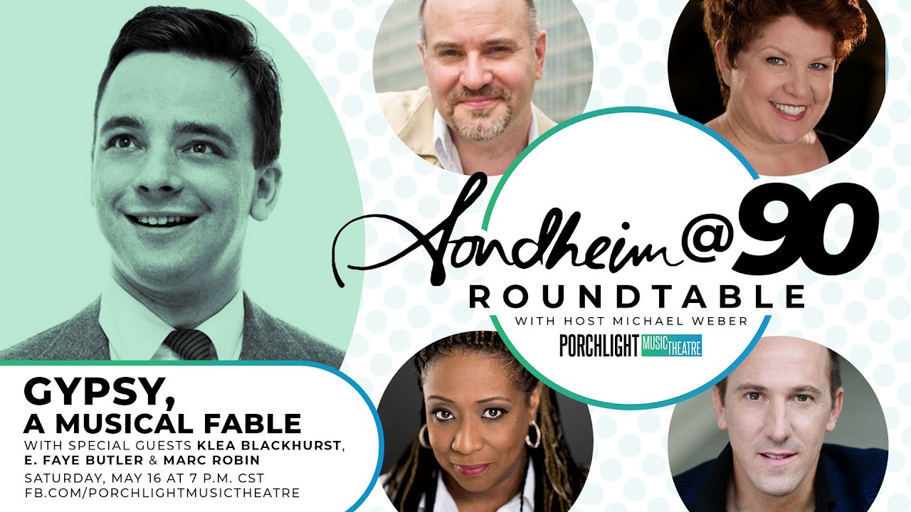 Gypsy - Sondheim @ 90 Roundtable