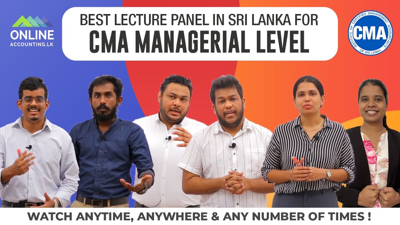 CMA Managerial Level | Best Lecture Panel in Sri Lanka
