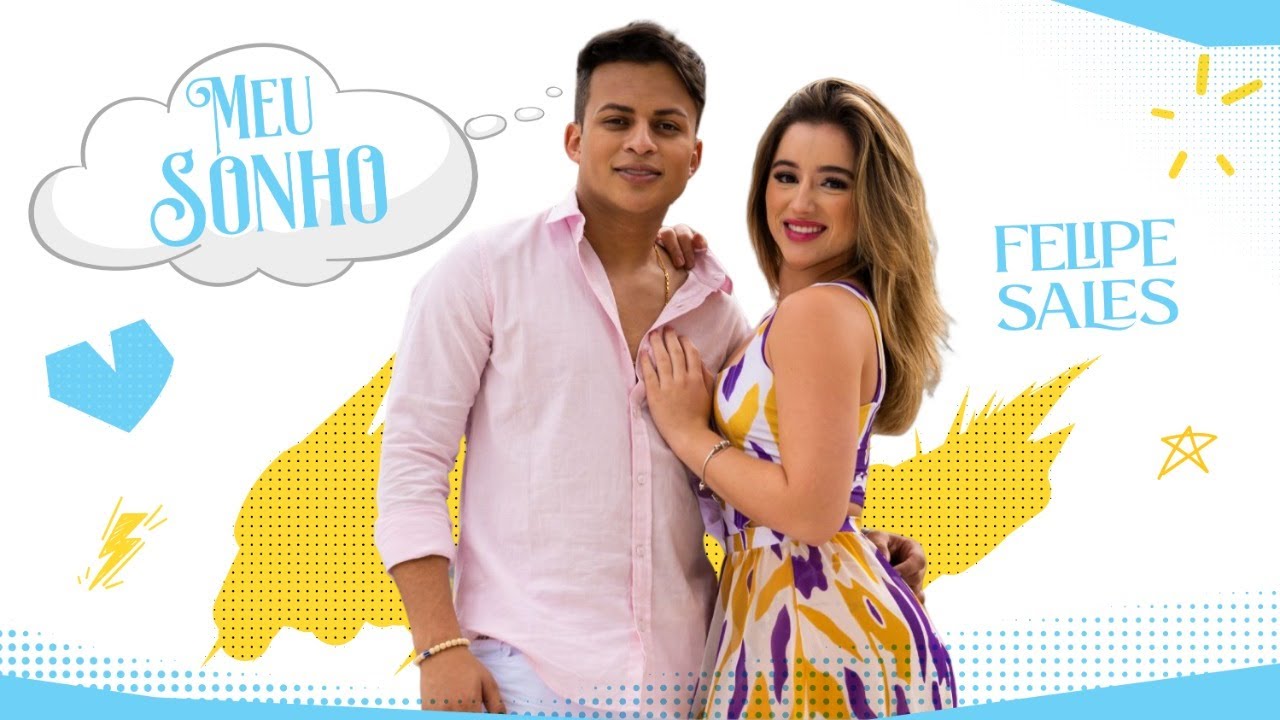 Felipe Sales - Meu Sonho