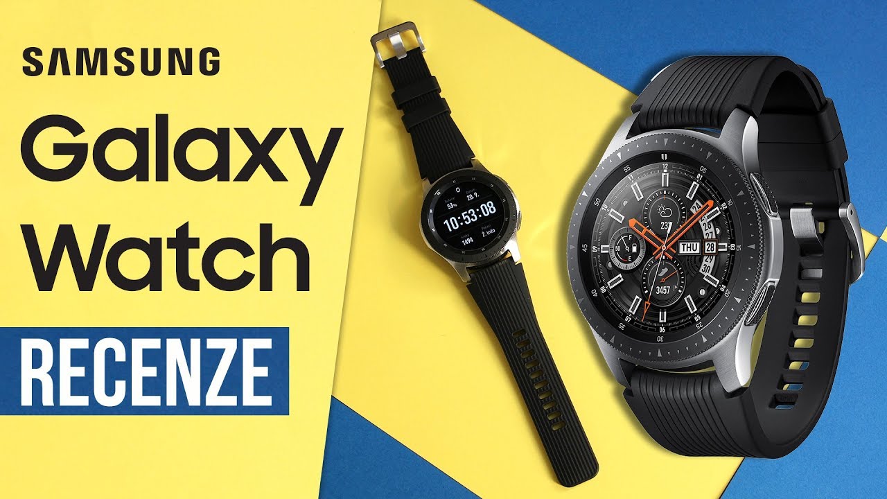 Samsung Galaxy Watch - [recenze]