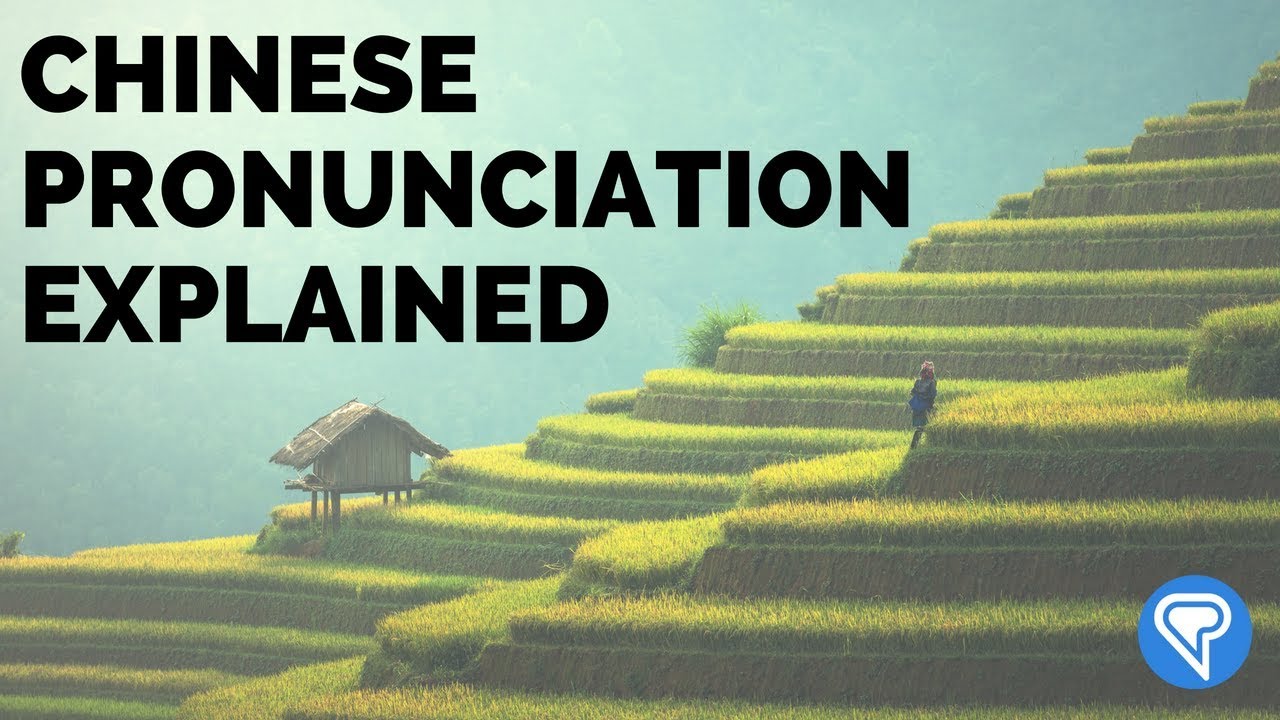 Chinese Pronunciation Explained